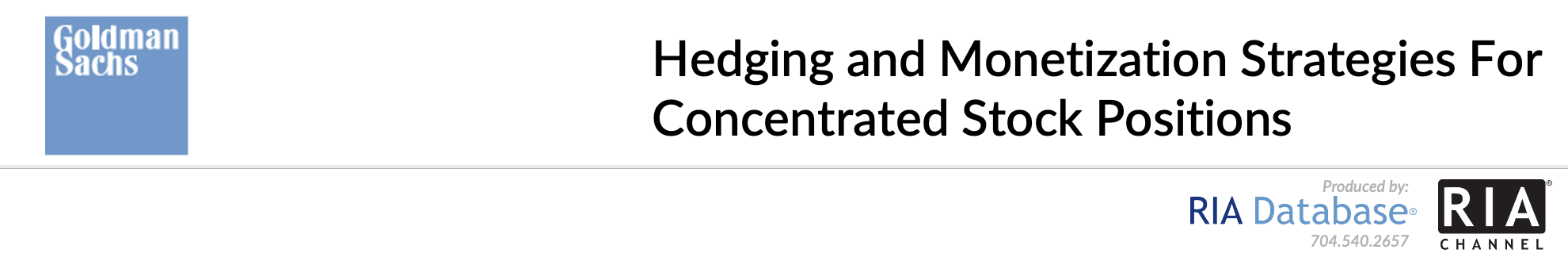 Hedging and Monetization Strategies For Concentrated Stock Positions
