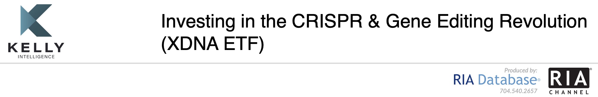 Investing in the CRISPR & Gene Editing Revolution (XDNA ETF)