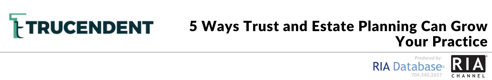 5 Ways Trust and Estate Planning Can Grow Your Practice

