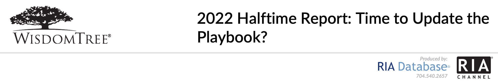 2022 Halftime Report: Time to Update the Playbook?
