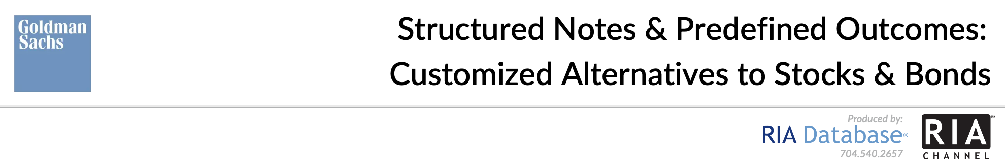 Structured Notes & Predefined Outcomes: Customized Alternatives to Stocks & Bonds

