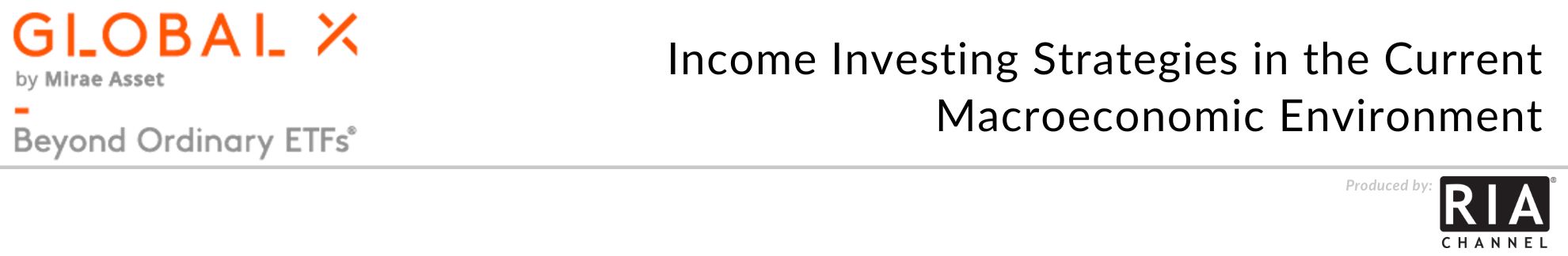 Income Investing Strategies in the Current Macroeconomic Environment

