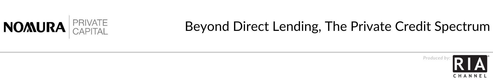 Beyond Direct Lending, The Private Credit Spectrum