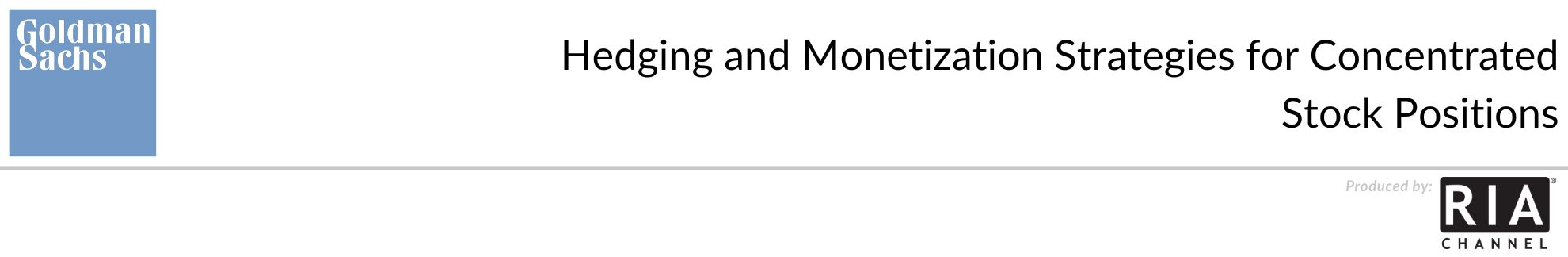 Hedging and Monetization Strategies for Concentrated Stock Positions