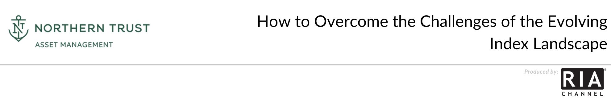 How to Overcome the Challenges of the Evolving Index Landscape