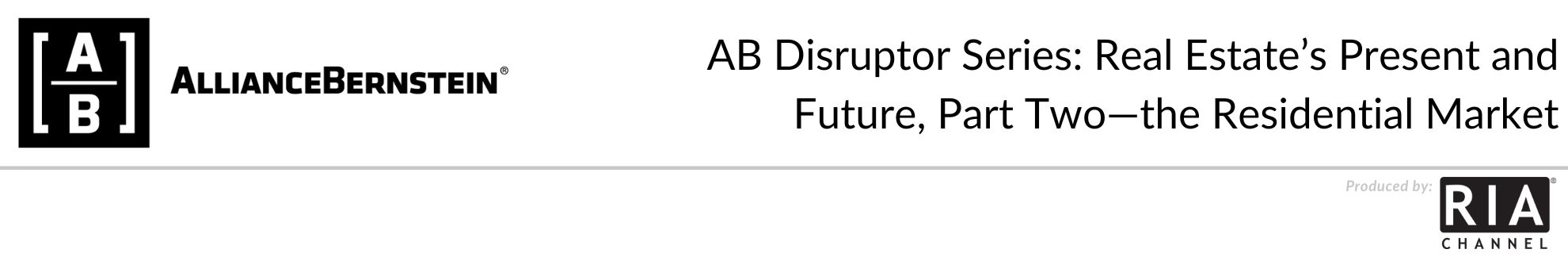 AB Disruptor Series: Real Estate’s Present and Future, Part Two—the Residential Market