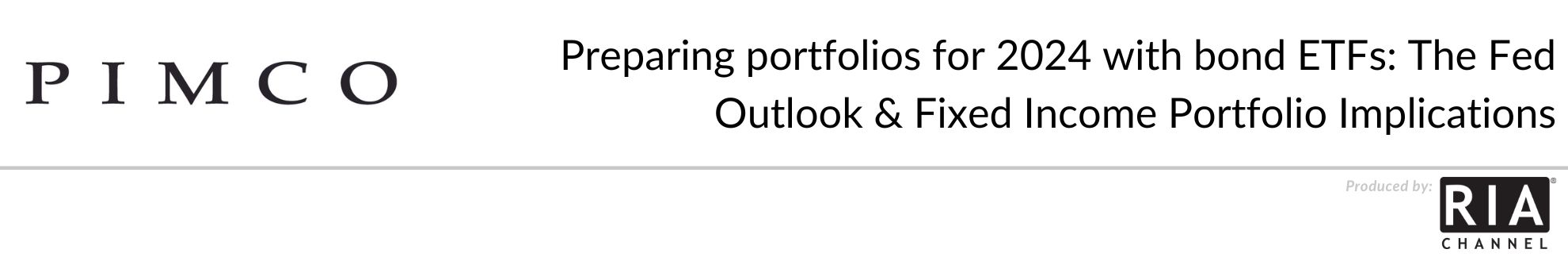 Preparing portfolios for 2024 with bond ETFs: The Fed Outlook & Fixed Income Portfolio Implications

