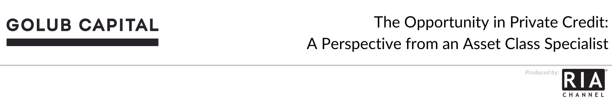 The Opportunity in Private Credit: A Perspective from an Asset Class Specialist