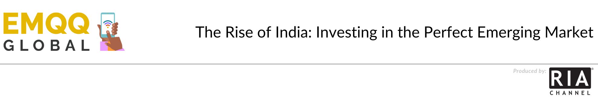 The Rise of India: Investing in the Perfect Emerging Market