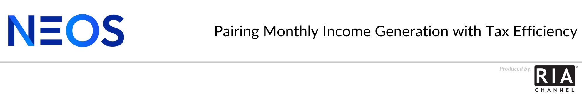 Pairing Monthly Income Generation with Tax Efficiency