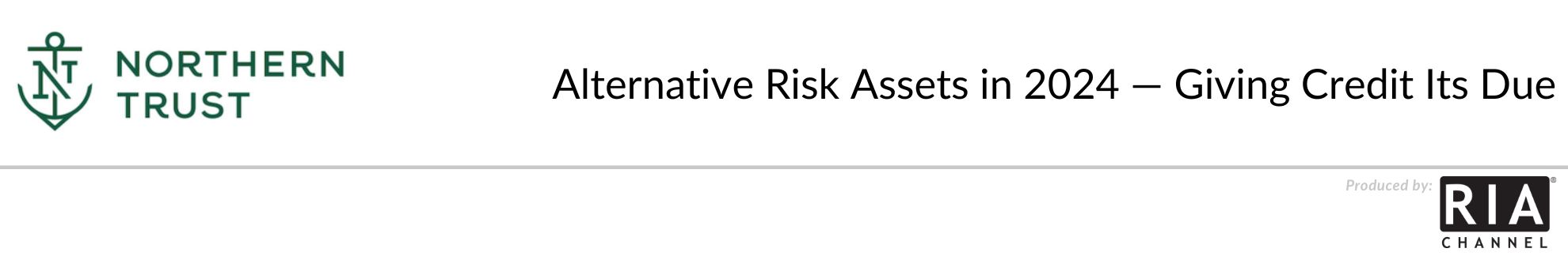 Alternative Risk Assets in 2024 — Giving Credit Its Due
