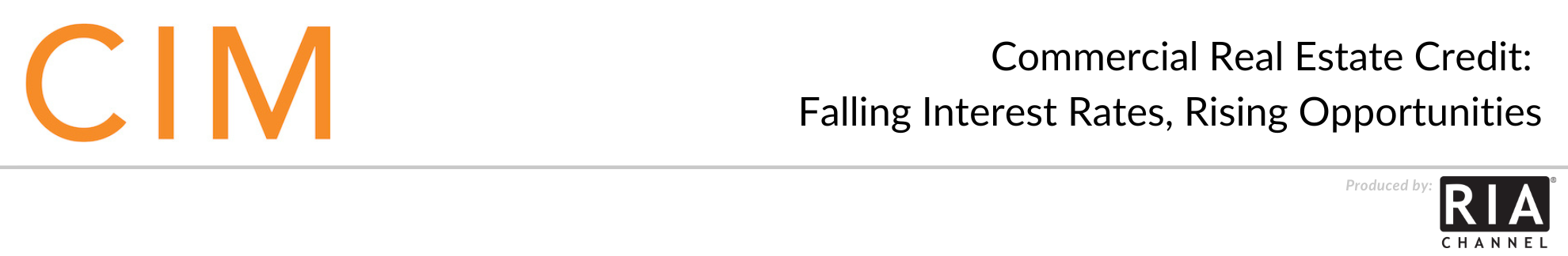 Commercial Real Estate Credit: Falling Interest Rates, Rising Opportunities