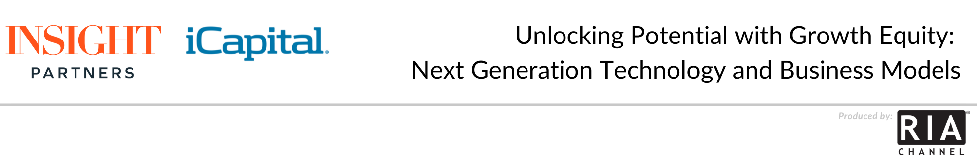 Unlocking Potential with Growth Equity: Next Generation Technology and Business Models