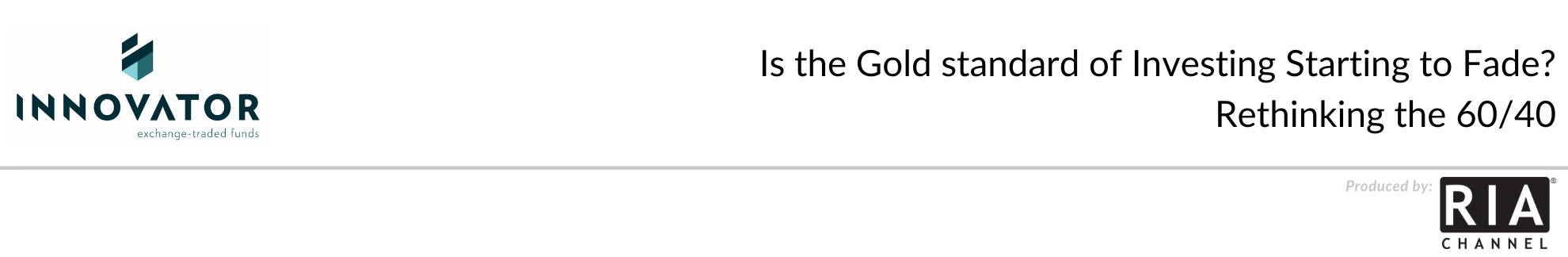 Is the Gold standard of Investing Starting to Fade? Rethinking the 60/40 / style=