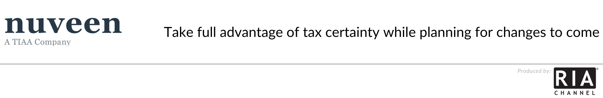 Take full advantage of tax certainty while planning for changes to come