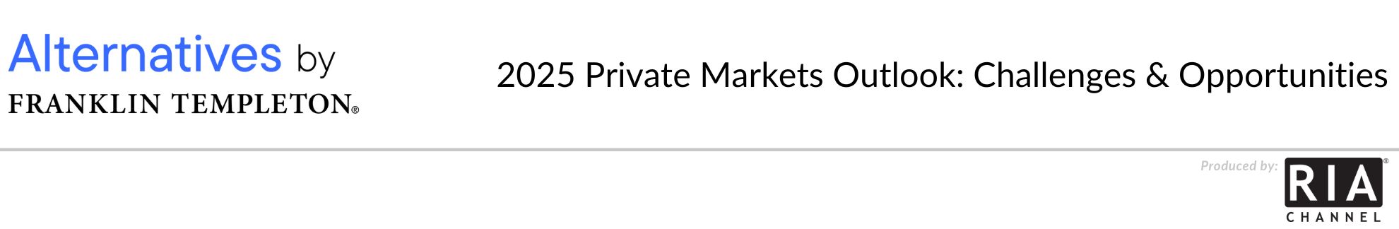 2025 Private Markets Outlook: Challenges & Opportunities